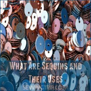 What Are Sequins and Their Uses What Are Sequins and Their Uses