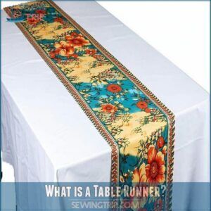 What is a Table Runner What is a Table Runner