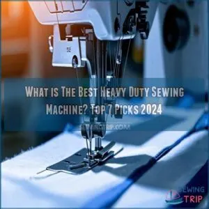 what is the best heavy duty sewing machine