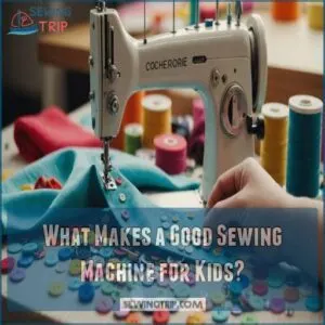 What Makes a Good Sewing Machine for Kids