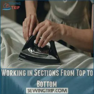 Working in Sections From Top to Bottom Working in Sections From Top to Bottom