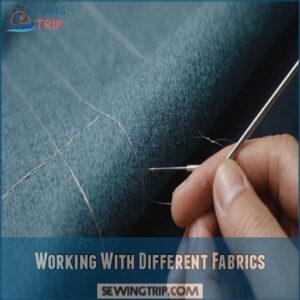 Working With Different Fabrics