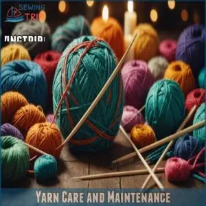 Yarn Care and Maintenance