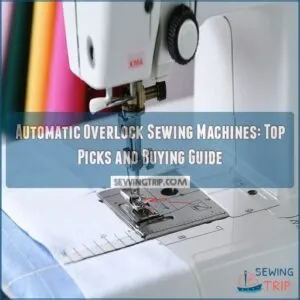 automatic overlock sewing machines