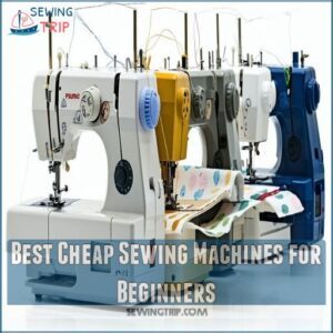 Best Cheap Sewing Machines for Beginners