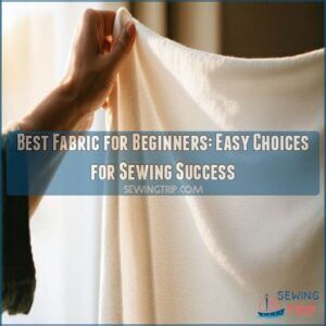 Best Fabric for Beginners: Easy Choices for Sewing Success 10 best fabric for beginners