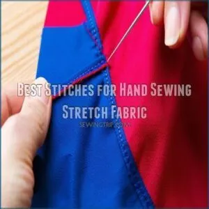 Best Stitches for Hand Sewing Stretch Fabric