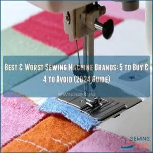 best worst sewing machine brands