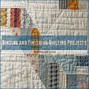 Binding and Finishing Quilting Projects