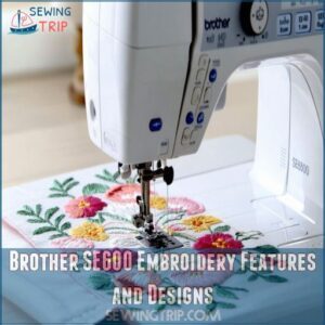 Brother SE600 Embroidery Features and Designs