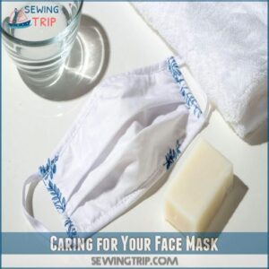 Caring for Your Face Mask