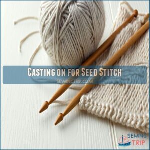 Casting on for Seed Stitch