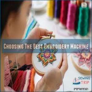 Choosing The Best Embroidery Machine