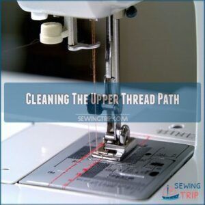 Cleaning The Upper Thread Path Cleaning The Upper Thread Path