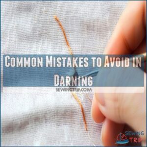 Common Mistakes to Avoid in Darning