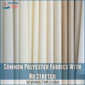 Common Polyester Fabrics With No Stretch