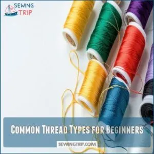 Common Thread Types for Beginners