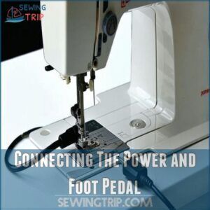 Connecting The Power and Foot Pedal Connecting The Power and Foot Pedal