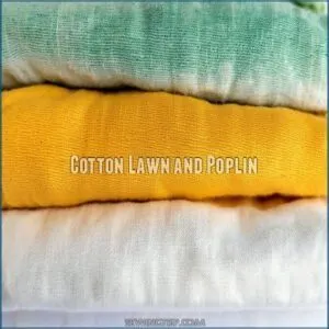 Cotton Lawn and Poplin