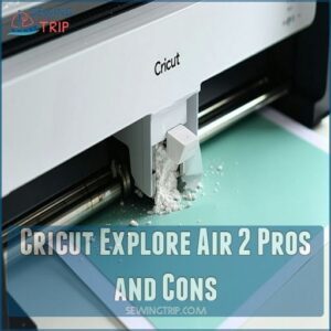 Cricut Explore Air 2 Pros and Cons