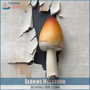 Darning Mushroom