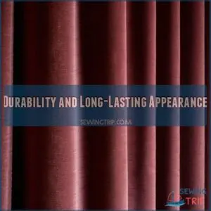 Durability and Long-Lasting Appearance