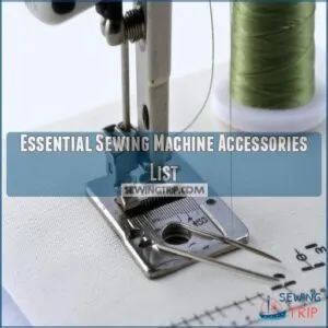 Essential Sewing Machine Accessories List