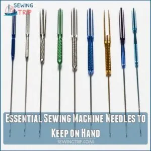 Essential Sewing Machine Needles to Keep on Hand