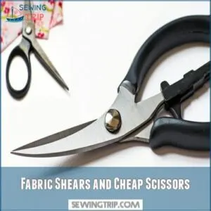 Fabric Shears and Cheap Scissors