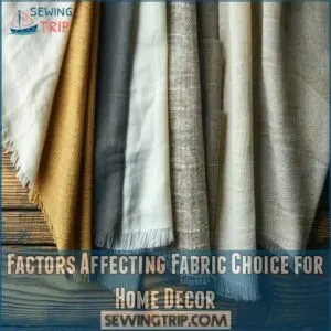 Factors Affecting Fabric Choice for Home Decor