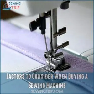 Factors to Consider When Buying a Sewing Machine