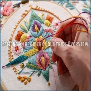 Famous Embroidery Countries Overview