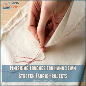 Finishing Touches for Hand Sewn Stretch Fabric Projects