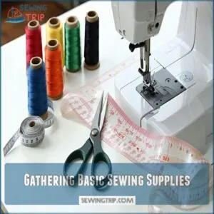 Gathering Basic Sewing Supplies