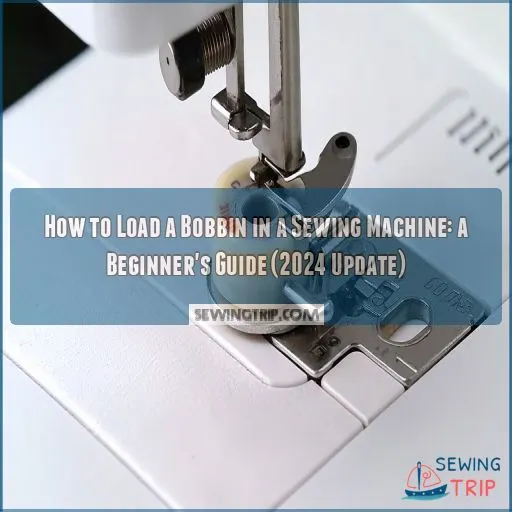 How to Load a Bobbin in a Sewing Machine