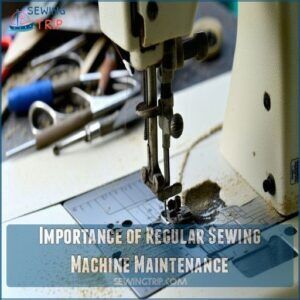 Importance of Regular Sewing Machine Maintenance Importance of Regular Sewing Machine Maintenance