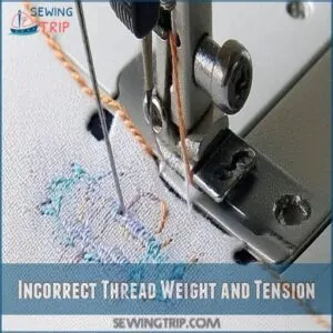 Incorrect Thread Weight and Tension