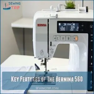 Key Features of The Bernina 560