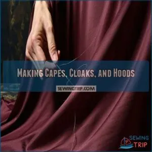 Making Capes, Cloaks, and Hoods