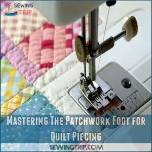 Mastering The Patchwork Foot for Quilt Piecing