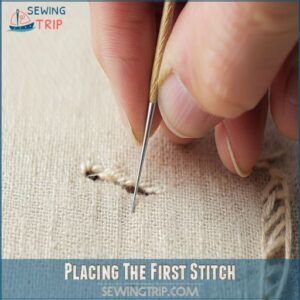 Placing The First Stitch