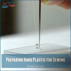 Preparing Hard Plastic for Sewing