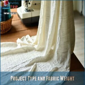 Project Type and Fabric Weight