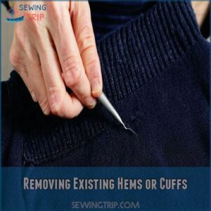 Removing Existing Hems or Cuffs