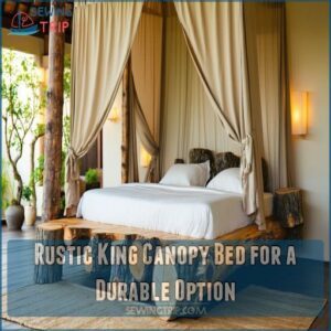 Rustic King Canopy Bed for a Durable Option