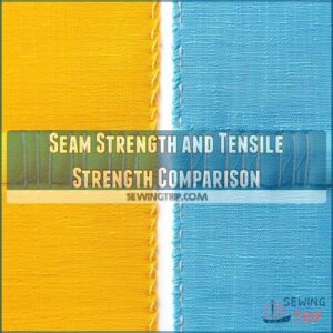 Seam Strength and Tensile Strength Comparison