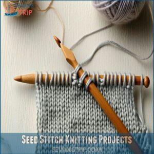 Seed Stitch Knitting Projects