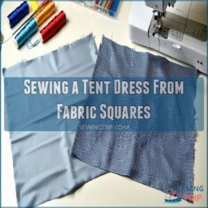 Sewing a Tent Dress From Fabric Squares