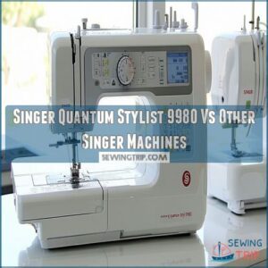 Singer Quantum Stylist 9980 Vs Other Singer Machines