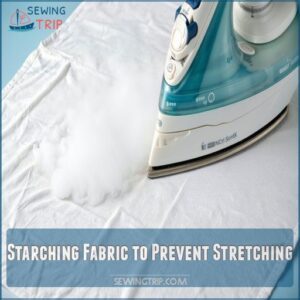 Starching Fabric to Prevent Stretching